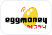 Egg Money payment